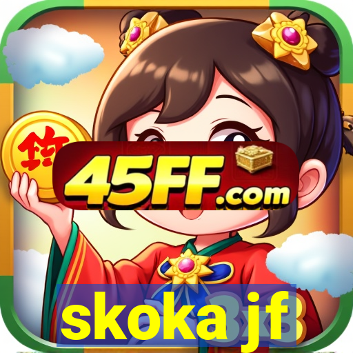 skoka jf